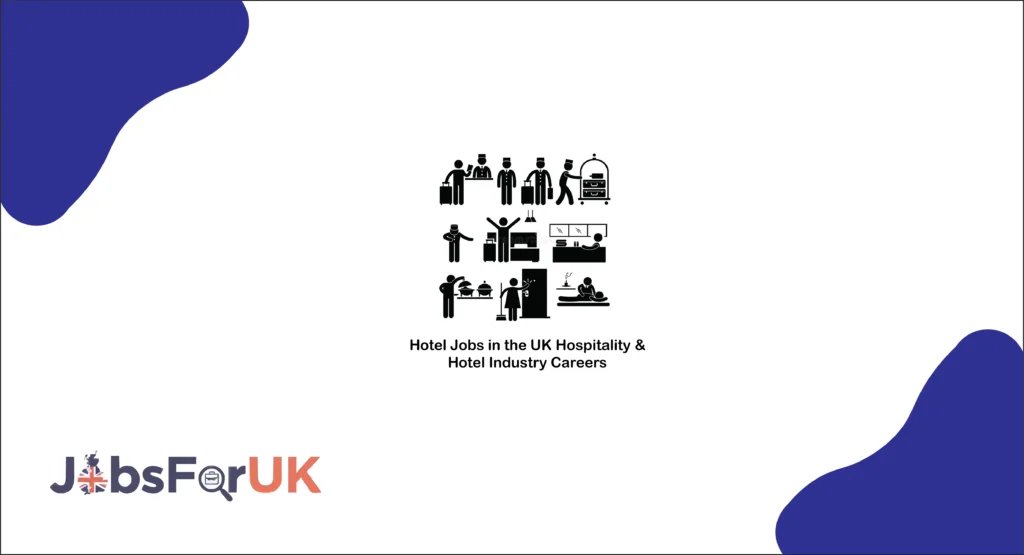 Hotel Jobs in the UK