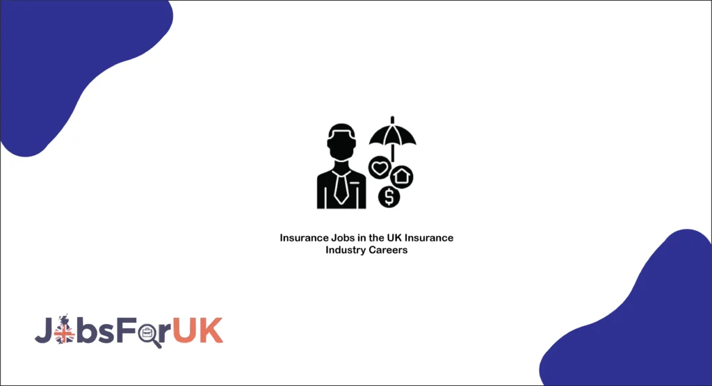 Insurance Jobs in the UK