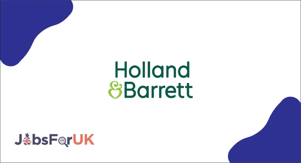 Holland and Barrett Careers